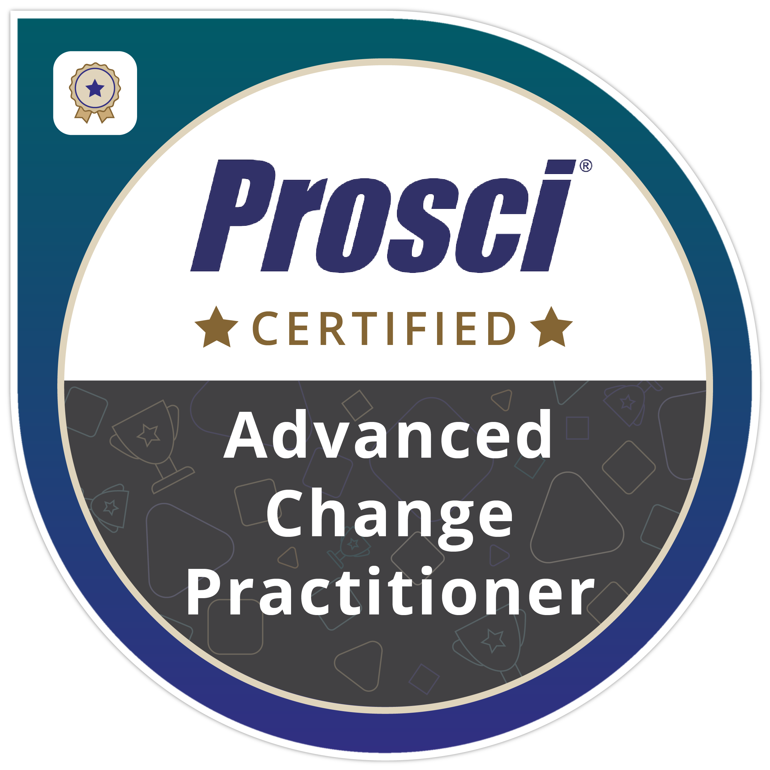 Prosci Certified Advanced Change Practitioner